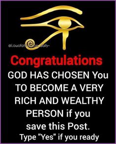 an eye with the text congratulations god has chosen you to become a very rich and healthy person if you save this post