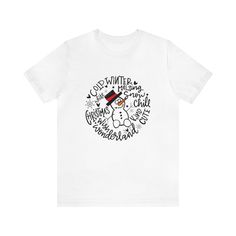 Snowman Winter Wonderland, White, Express Shipping, Christmas Tshirt, Snow, Chill White Graphic Tee For Winter, Holiday White T-shirt With Graphic Print, Casual White Christmas T-shirt, White Casual Christmas T-shirt, White Graphic Print T-shirt For The Holiday, White Casual T-shirt For Christmas, Casual White T-shirt For Christmas, White Graphic Print T-shirt For Holidays, White Short Sleeve Christmas T-shirt