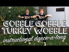 two people standing in front of a house with the words gobble gobble turkey wobble