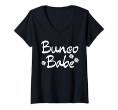 a black shirt with the words bunco babe printed in white on it's chest