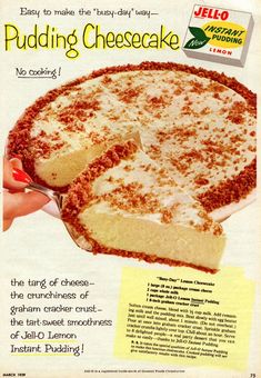 an advertisement for pudding cheesecake with someone cutting into the cake and toppings on it