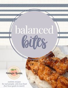 an advertisement for balanced bites featuring chicken wings and rice on a plate with the words balanced bites above it