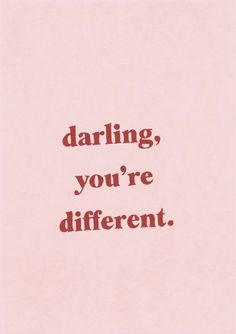 a pink background with the words daring, you're different