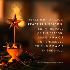 a star on top of a christmas tree with the words peace isn't a place,