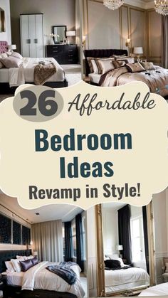 the bedroom is decorated in black, white and gold with text overlay that reads 26 adorable bedroom ideas revamp in style