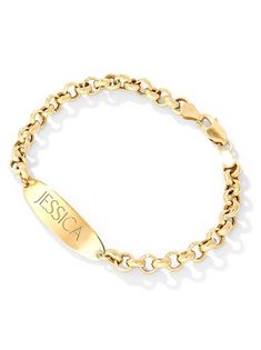 $99.00 Color: Gold Gold Silver PRODUCT DESCRIPTION Personalized ID Bracelet in 18K Yellow Gold over Sterling Silver The bracelet measures 7 inches long. Enter up to 10 characters with no spaces. All personalized bracelet sales are final. Please double check spelling! Personalized bracelets are made to order and may take up to 17 days to ship. Once your bracelet ships, you'll be notified with ETA. Preview your design by entering in your name. Personalized Yellow Gold Metal Bracelets, Personalized Yellow Gold Metal Bracelet, Polished Gold Bracelet As A Gift, Polished Metal Gold Bracelet As A Gift, Yellow Gold Polished Stainless Steel Bracelets, Personalized Yellow Gold Metal Chain Bracelet, Customizable Gold Stainless Steel Name Bracelet, Gold Engraved Stainless Steel Charm Bracelet, Gold Stainless Steel Engraved Charm Bracelet