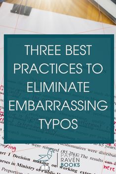 three best practices to eliminate embarrasing typos