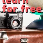 an old fashioned camera sitting on top of a suitcase with the words learn for free