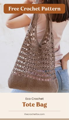 a woman holding a crochet tote bag with the text free crochet pattern