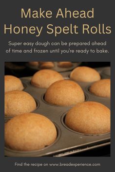 a muffin tin filled with honey spelt rolls