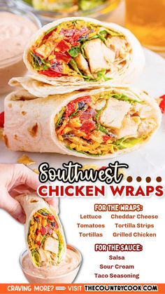 the chicken wraps are ready to be eaten