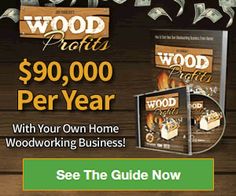 the wood profits program is now available for $ 90, 000 per year with your own home woodworking business see the guide now