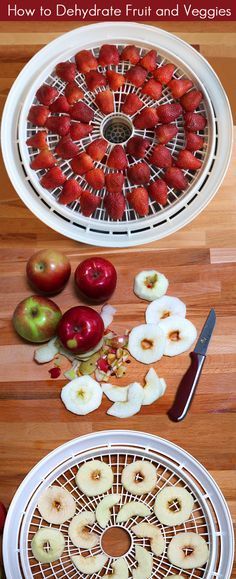 apples, strawberries and other fruits on a table with the words how to dehydraate fruit and veggies