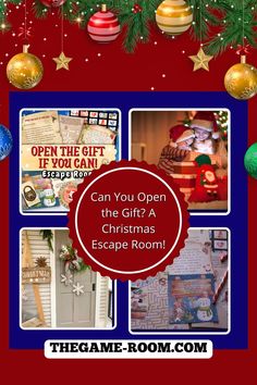 an open christmas escape room with pictures and ornaments on the wall, and text that reads can you open the gift? a christmas escape room