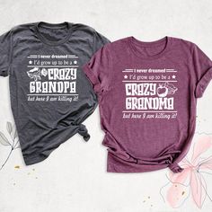 "Crazy Grandma Shirt, Funny Grandpa Tshirt, I Never Dreamed I'd Grow Up To Be A Crazy Grandma Tee, Papa Shirt, Grandparent Shirts, Nana Shirt. Hello, Thanks for your support. Your gladness comes first and all work is done with LOVE in here. Always keep your support please:)   Grandpa and Grandma shirts are branded Bella+Canvas.  Grandpa and Grandma Shirt Contents: - Solid colors: %100 Cotton. - Heather colors: %52 Cotton + %48 Polyester * This ultra-soft graphic tee is made from a comfortable cotton-poly blend that is breathable, non-shrinking, and lasts longer than your average graphic shirt. HOW TO ORDER YOUR GRANDPA AND GRANDMA SHIRT -Please, Check and Review all Grandpa and Grandma Shirt Photos. -Select Your Grandpa and Grandma T-Shirt Size and Grandpa and Grandma T-Shirt Color from dr Grandpa T Shirts, Ladies Clothing Catalogs, Grandparent Shirts, Crazy Grandma, Funny Grandma Shirts, Grandpa Tshirts, Grandparents Shirt, Soft Graphic, Grandpa Funny