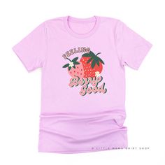 We are feeling berry good about this cute tee! Get matching tees for the whole family at littlemamashirtshop.com. Berry Good, Strawberry Shirt, Matching Tees, Mama Shirts, Men's Shirts, Mama Shirt, Women's Shirts, Design Color, Shirts For Girls