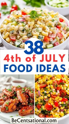 an image of food with the words, 38 4th of july food ideas