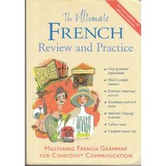 the ultimate french review and practice