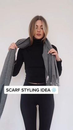 Scarf Styling, Ways To Tie Scarves, Ways To Wear A Scarf, Stylish Winter Outfits, Women's Outfits By Occasions, Diy Fashion Clothing