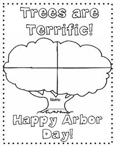 happy arbor day coloring page with trees and the words tree's are terriic