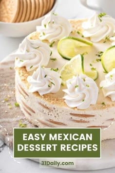 a mexican dessert on a plate with the words easy mexican desserts above it and below