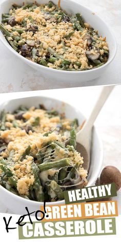 green bean casserole in a white dish with two pictures above it and below the recipe