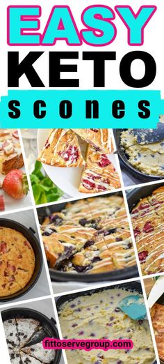 easy keto scones collage with text overlay that reads easy keto scones