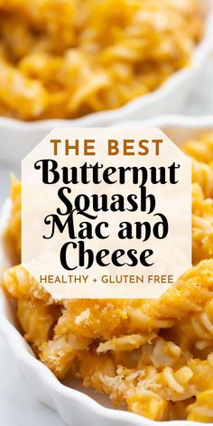 the best butternut squash macaroni and cheese healthy, gluten free