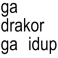 the words yoga, drakor, yoga idup written in black on a white background