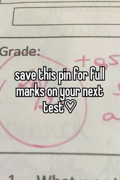 someone wrote this pin for full marks on your next test