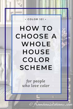 How To Create A Whole House Color Scheme (Even If You Love Color) | Painting Ideas For Walls Color Palettes For Home, Interior Paint Schemes, Paint Pallets, Wall Colours, Paint Palettes