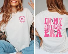 In My Birthday Era T-Shirt, Birthday Era Shirt, In My Birthday Gift, Birthday Gifts, Birthday Girl T-Shirt, Smiley Face Birthday Shirt How can I order? 1️) Please review all the information provided before placing an order 2️) Select the shirt type and size. 3️) Select the color of the shirt using the following options. 4️) Need more Items? Add the current item in the cart. And If you like to add more items to your order please press the back button and repeat steps 1-4 again. 5️) Once all your 25th Birthday Shirts, Go Shorty Its Your Birthday Shirt, Birthday Shirts Womens, Boba Birthday, Smiley Face Birthday, Birthday Group Shirts, My Birthday Gift, Birthday Girl T Shirt, 27th Birthday