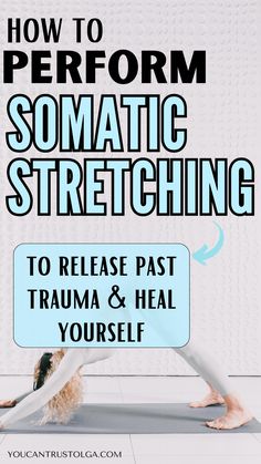 a woman doing yoga poses with the words how to perform somatic stretching