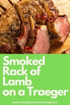 smoked rack of lamb on a tray with text that reads smoked rack of lamb on a tray