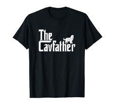 the cavfather t - shirt that is black and white with an image of a