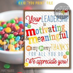 a card with the words, your leader is motivating and meaning many things for all you do we appreciate you