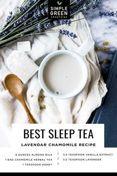 the best sleep tea lavender chamole recipe