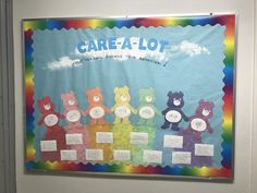 a bulletin board with care - a - lot written on it and teddy bears in rainbow colors