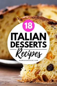 a close up of a piece of bread on a plate with the words italian desserts recipes above it