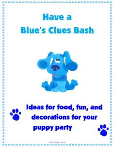 a blue dog with paw prints on it's face and the words have a blue clues bash