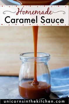 homemade caramel sauce being poured into a glass jar