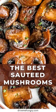 the best sauteed mushrooms with text overlay