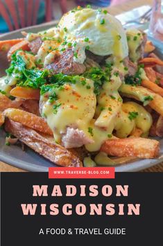 the cover of madison wisconsin's food and travel guide, with text overlay