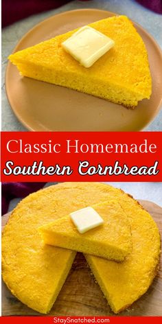 a close up of a piece of cheesecake on a plate with the words classic homemade southern cornbread