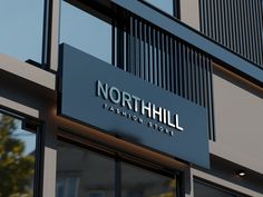 the northhill fashion store logo is displayed on an office building