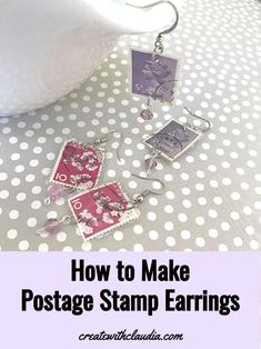 the words how to make postage stamp earrings are displayed in front of a polka dot tablecloth