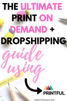 the ultimate print on demand guide for dropshiping