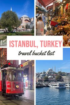 there are many different pictures with the words istanbul, turkey travel bucket list