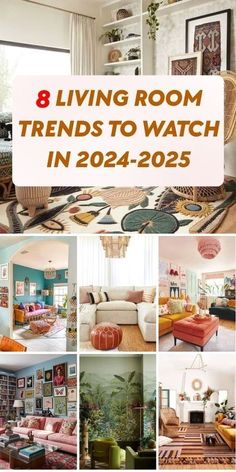 living room with lots of colorful furniture and pictures on the wall above it that says 8 living room trends to watch in 2020 - 2055