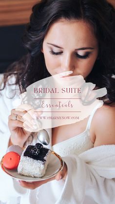 a woman in white dress holding a plate with cake on it and the words bridal suite essentials